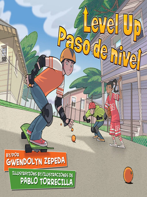 Title details for Level Up / Paso de nivel by Gwendolyn Zepeda - Available